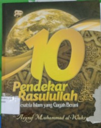 Image of 10 Pendekar rasulullah saw :ksatria islam yang gagah berani