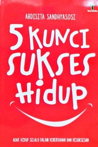 Image of 5 Kunci sukses hidup