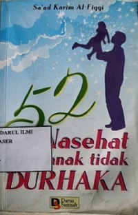 Image of 52 nasehat agar anak tidak durhaka