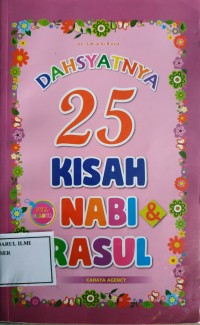 Image of Dahsyatnya 25 kisah nabi dan rasul