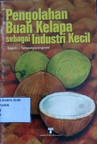 Image of Pengolahan buah kelapa sebagai industri kecil