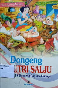 Image of Dongeng putri salju dan 19 dongeng populer lainnya