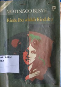 Image of Rindu ibu adalah rinduku
