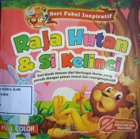 Image of Raja hutan & si kelinci