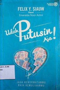 Image of Udah putusin aja!