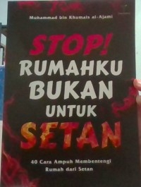 Image of Stopi Rumahku Bukan Untuk Setan