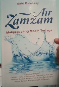 Image of Air zam zam mukjizat yang masih terjaga