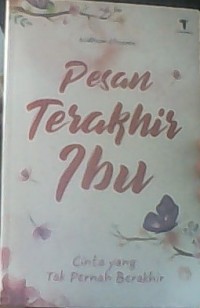Image of Pesan terakhir ibu