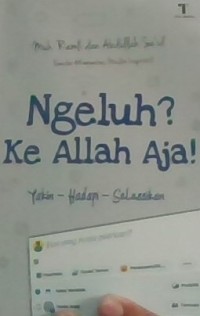Image of Ngeluh? ke Allah Aja!
