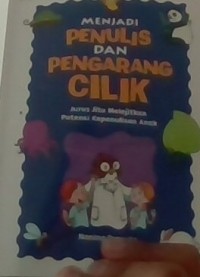 Image of Menjadi penulis dan pengarang cilik