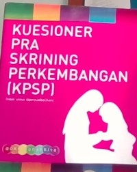 Image of Kuesioner pra skrining pengembangan