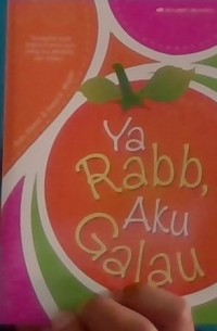 Image of Ya Rabb Aku Galau