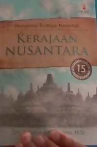 Image of Mengnal budaya nasional kerajaan nusantara