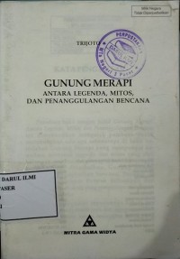 Image of Gunung Merapi : Antara legenda, mitos, dan penanggulangan bencana