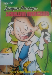 Image of Jangan percaya sebelum mencoba