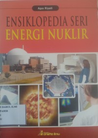 Image of Ensiklopedia seri energi nuklir