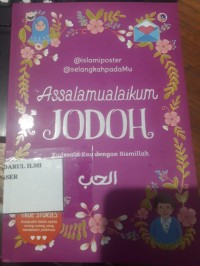 Image of Assalamualaikum jodoh (Kudesain kau dengan Bismillah)