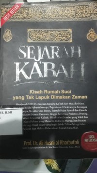 Image of Sejarah ka'bah (Kisah Rumah Suci yang Tak Lapuk Dimakan Zaman)