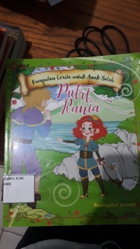 Image of Putri Rania (Kumpulan Cerita untuk Anak Saleh)