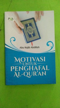 Image of MOTIVASI Untuk PENGHAFAL AL-QURAN