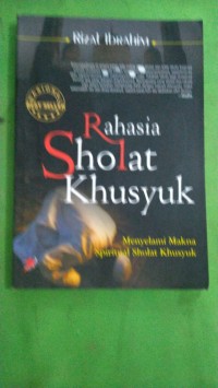 Image of Rahasia Sholat Khusyuk