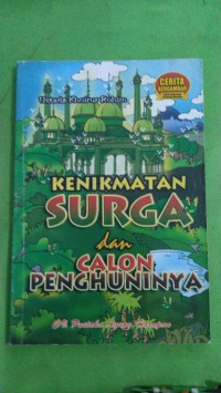 Image of KENIKMATAN SURGA dan CALON PENGHUNINYA