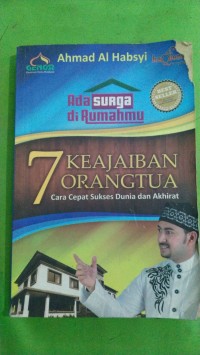 Image of 7 KEAJAIBAN ORANG TUA