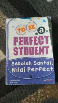 Image of TO BE PERFECT STUDENT