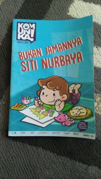 Image of BUKAN JAMANNYA SITI NURBAYA