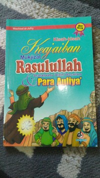 Image of KISAH-KISAH KEAJAIBAN Mukjizat RASULLAH Shallallahu Alaihi wassalam Para Aulia