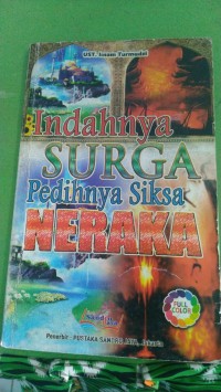 Image of Indahnya SURGA Pedihnya Siksa NERAKA