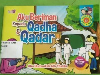 Image of Aku beriman kepda Qadha & Qadar