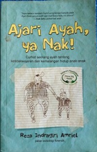 Image of Ajari ayah, ya Nak