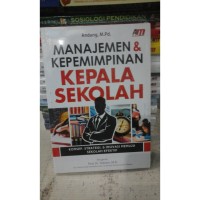 Image of Manajemen  Kepeemimpinan  Kepala Sekolah