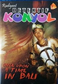 Image of Detektif konyol : once upon a time in bali