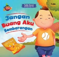 Image of Jangan Buang Aku Sembarangan