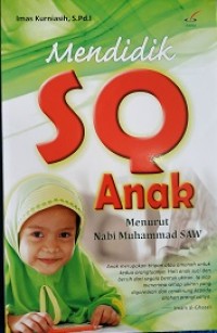 Image of Mendidik sq anak menurut nabi muhammad saw