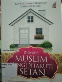 Image of RUMAH MUSLIM YANG DITAKUTI SETAN