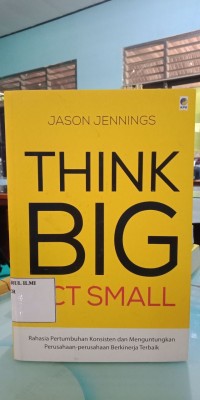 Image of Think Big Act Small
