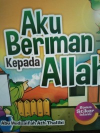 Image of AKU BERIMAN KEPADA ALAH