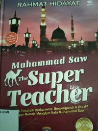 Image of Muhammad Saw the super teacher