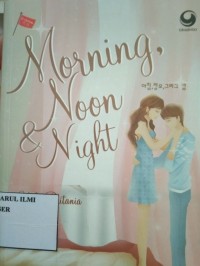 Image of MORNING NOON&NIGHT