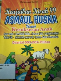 Image of KEAJAIBAN KISAH 99 ASMAUL HUSNA UNTUK KESUKSESAN ANAK