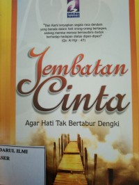 Image of Jembatan cinta agar hati tak bertabur dengki