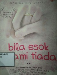 Image of BILA ESOK SUAMI TIADA