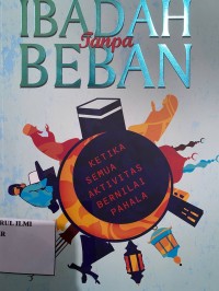 Image of Ibadah Tanpa Beban
