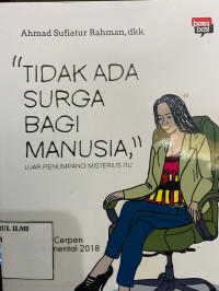 Image of Tidak ada surga bagi manusia