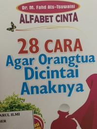 Image of 28 cara agar orang tua dicintai anaknya