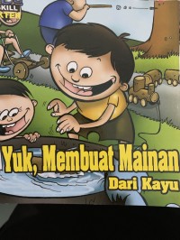 Image of Yuk membuat mainan dari kayu