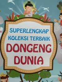 Image of Superlengkap koleksi terbaik dongeng dunia
